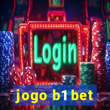 jogo b1 bet